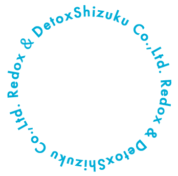 Shizuku Co.,Ltd. Redox & Detox